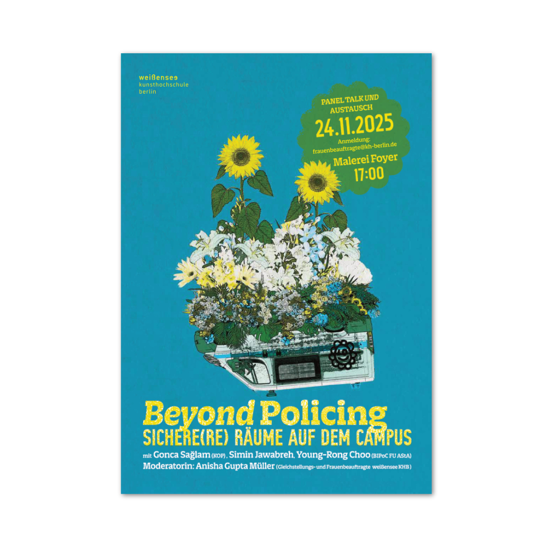 Poster design for 'Beyond Policing' an event at weißensee Kunsthochschule in Berlin